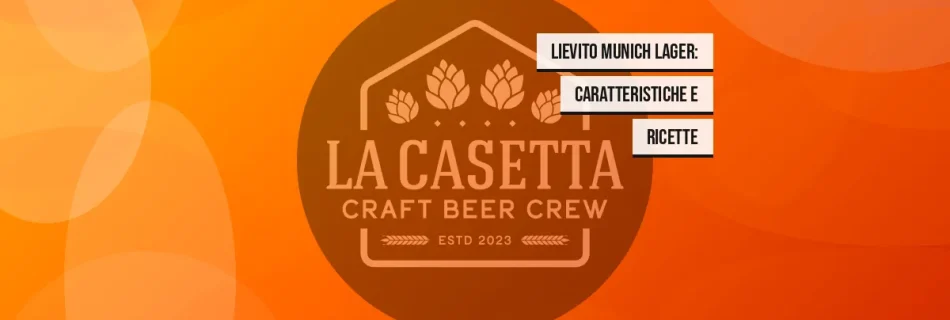 Lievito Munich Lager: Caratteristiche e Ricette