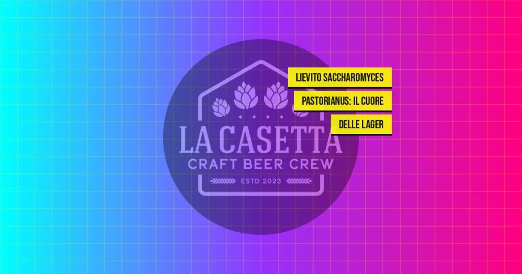 Lievito Saccharomyces Pastorianus: Il Cuore delle Lager