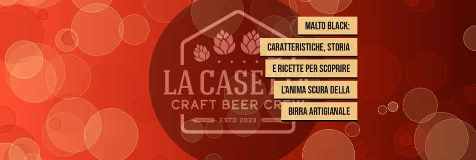 Malto Black: Caratteristiche, Storia e Ricette per Scoprire l’Anima Scura della Birra Artigianale