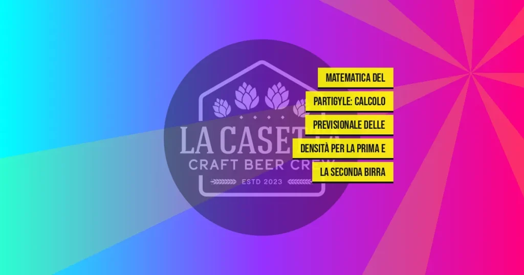 Matematica del Partigyle: Calcolo Previsionale Delle Densità per la Prima e la Seconda Birra
