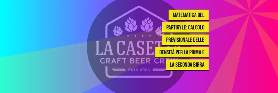 Matematica del Partigyle: Calcolo Previsionale Delle Densità per la Prima e la Seconda Birra
