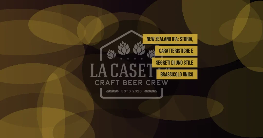 New Zealand IPA: storia, caratteristiche e segreti di uno stile brassicolo unico