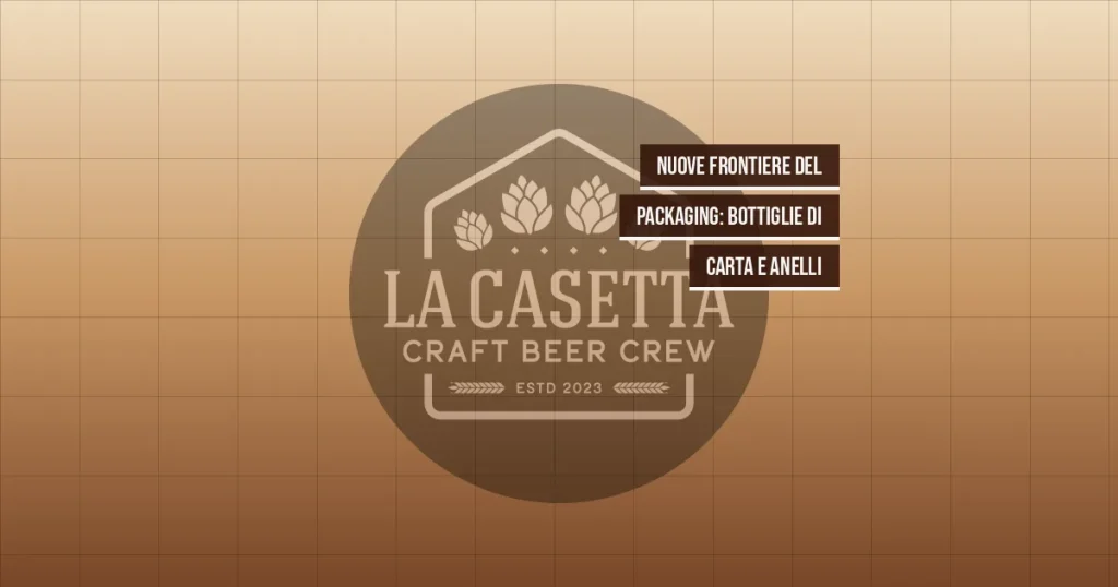Nuove Frontiere del Packaging: Bottiglie di Carta e Anelli