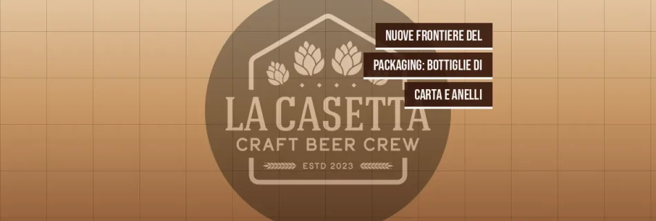 Nuove Frontiere del Packaging: Bottiglie di Carta e Anelli