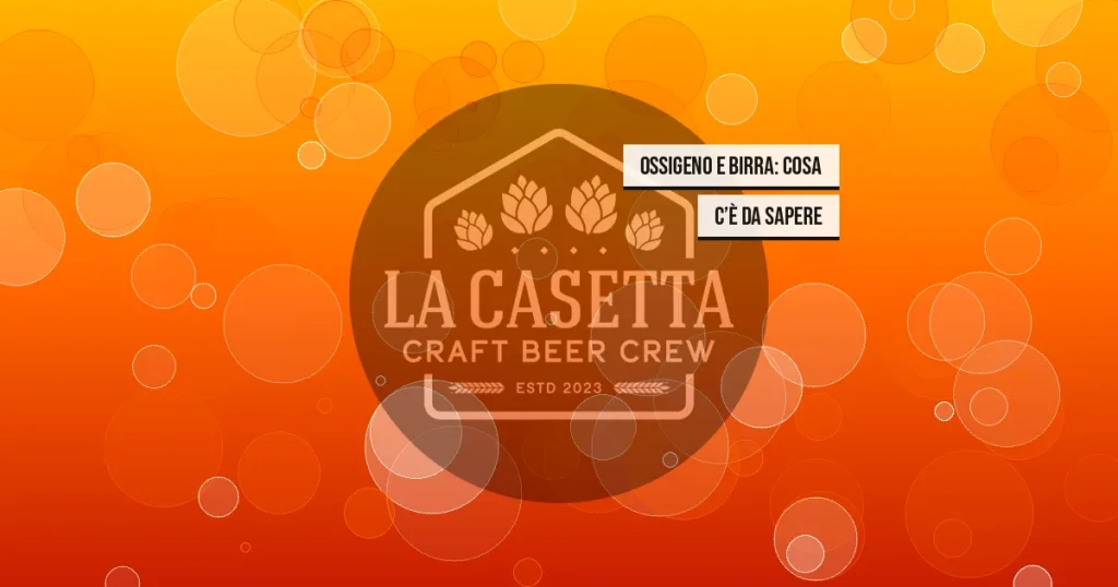 Ossigeno E Birra: Cosa C’è Da Sapere