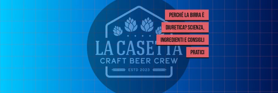 Perché la Birra È Diuretica? Scienza, Ingredienti e Consigli Pratici