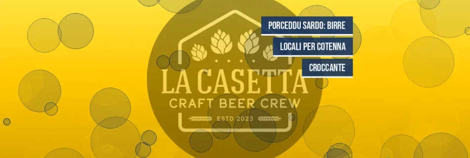 Porceddu Sardo: Birre Locali per Cotenna Croccante