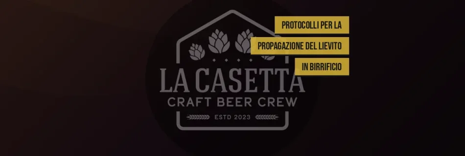 Protocolli Per La Propagazione Del Lievito In Birrificio