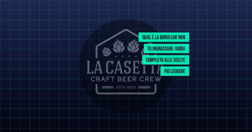 Qual È la Birra Che Non Fa Ingrassare: Guida Completa alle Scelte Più Leggere