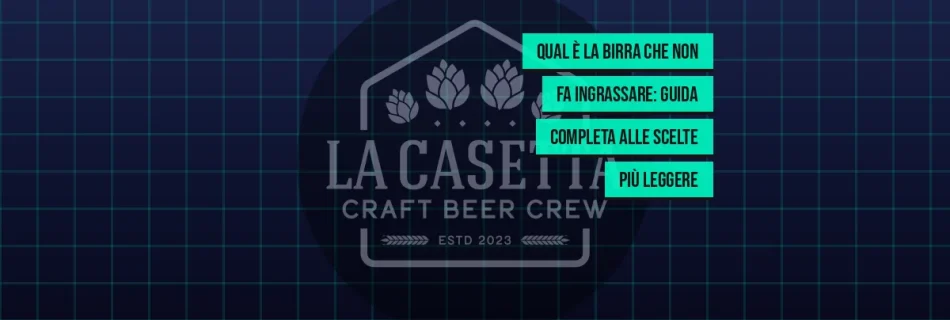 Qual È la Birra Che Non Fa Ingrassare: Guida Completa alle Scelte Più Leggere