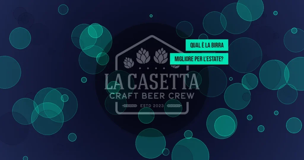 Qual è la birra migliore per l’estate?