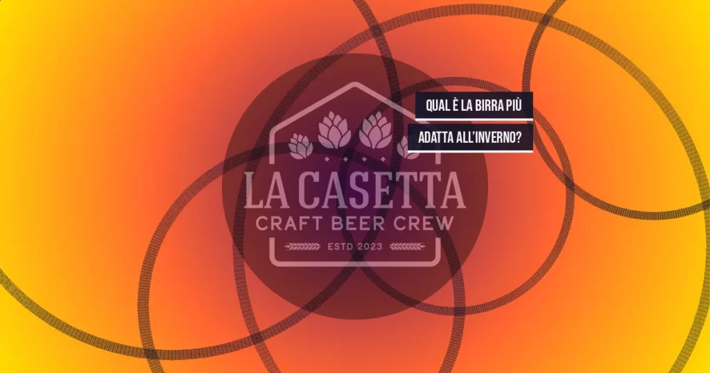 Qual è la birra più adatta all’inverno?