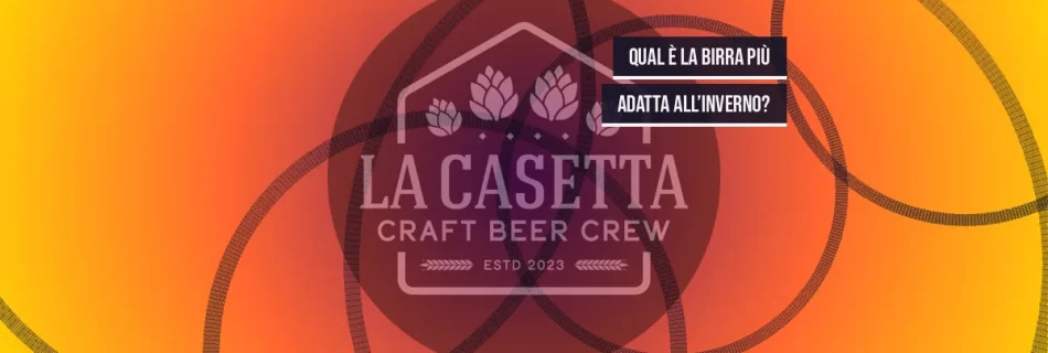 Qual è la birra più adatta all’inverno?