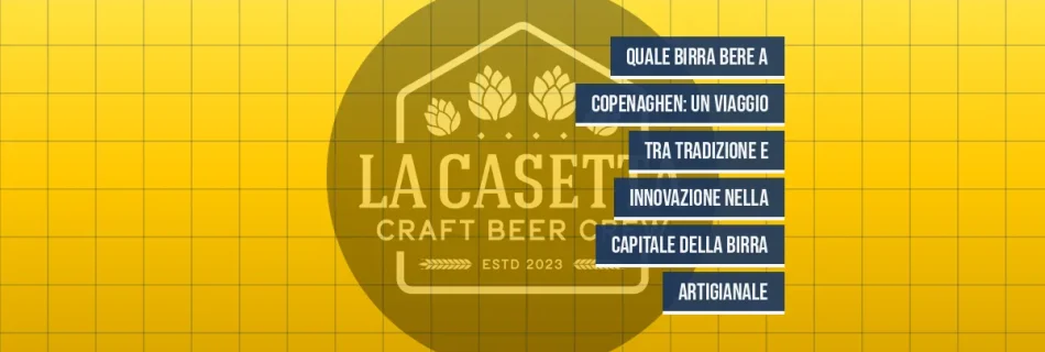 Quale Birra Bere a Copenaghen: Un Viaggio tra Tradizione e Innovazione nella Capitale della Birra Artigianale