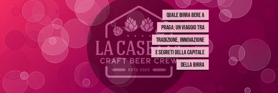 Quale Birra Bere a Praga: un Viaggio tra Tradizione, Innovazione e Segreti della Capitale della Birra