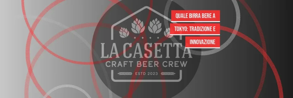 Quale Birra Bere a Tokyo: Tradizione e Innovazione