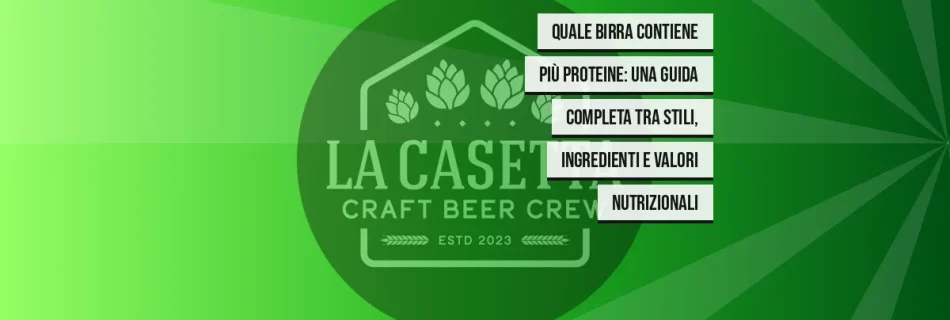 Quale birra contiene più proteine: una guida completa tra stili, ingredienti e valori nutrizionali