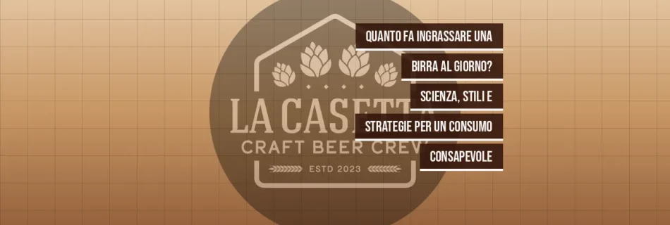 Quanto Fa Ingrassare una Birra al Giorno? Scienza, Stili e Strategie per un Consumo Consapevole