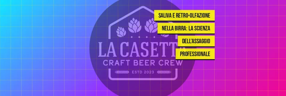 Saliva e retro-olfazione nella birra: la scienza dell’assaggio professionale