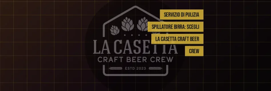 Servizio di Pulizia Spillatore Birra: Scegli La Casetta Craft Beer Crew