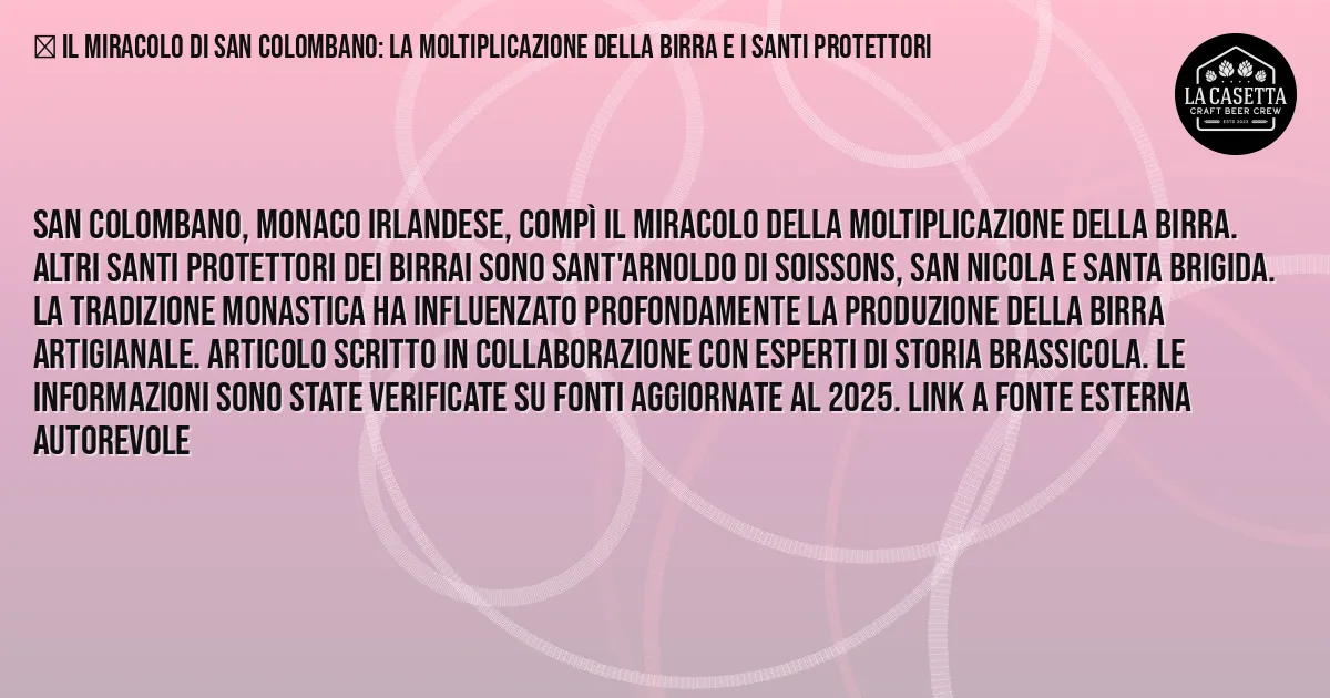 Sintesi TL;DR: Il Miracolo Di San Colombano: La Moltiplicazione Della Birra E I Santi Protettori Sintesi TL;DR: Il Miracolo Di San Colombano: La Moltiplicazione Della Birra E I Santi Protettori