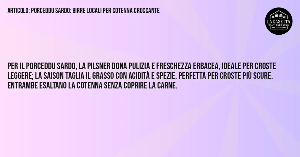 Sintesi TL;DR: Porceddu Sardo: Birre Locali per Cotenna Croccante Sintesi TL;DR: Porceddu Sardo: Birre Locali per Cotenna Croccante