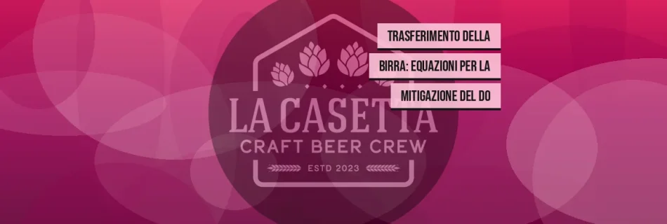 Trasferimento della birra: equazioni per la mitigazione del DO