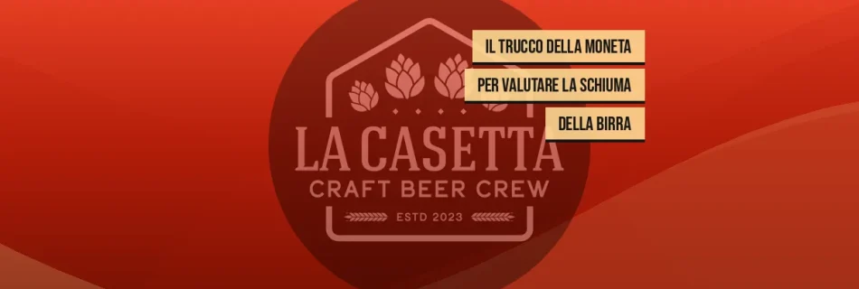 Il Trucco della Moneta per Valutare la Schiuma della Birra