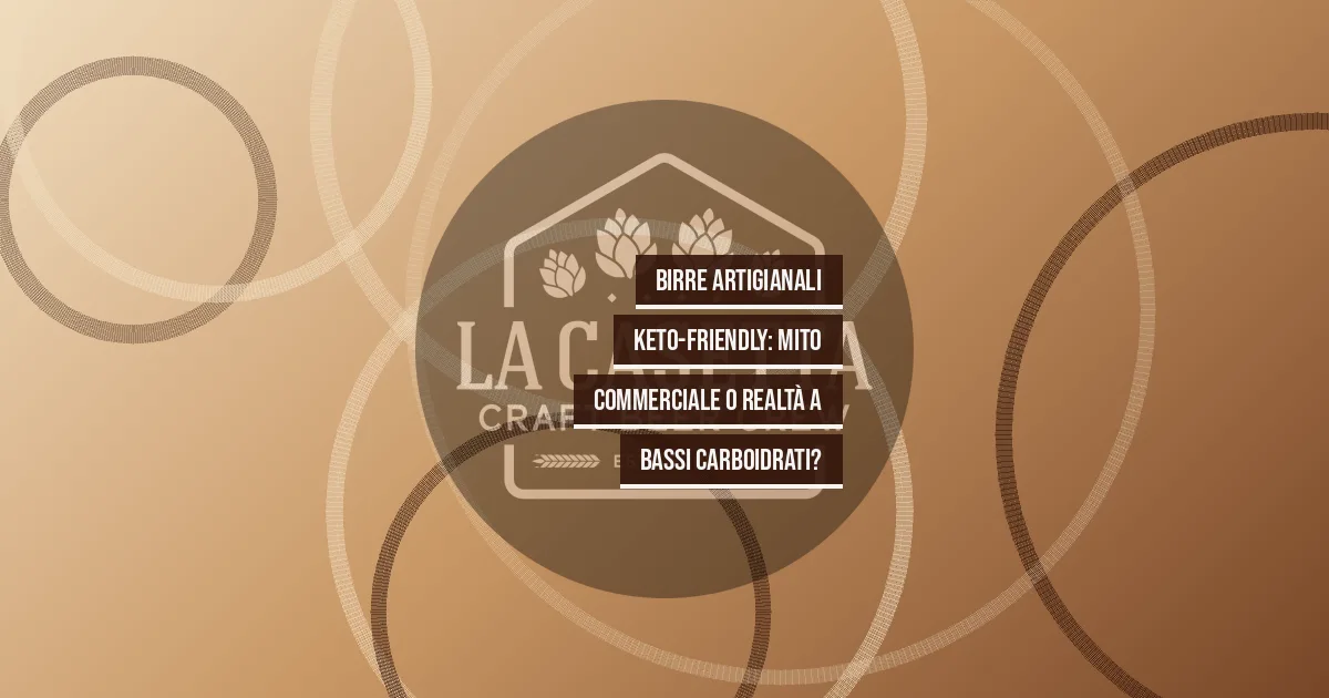 Birre Artigianali Keto-Friendly: Mito Commerciale o Realtà a Bassi Carboidrati?