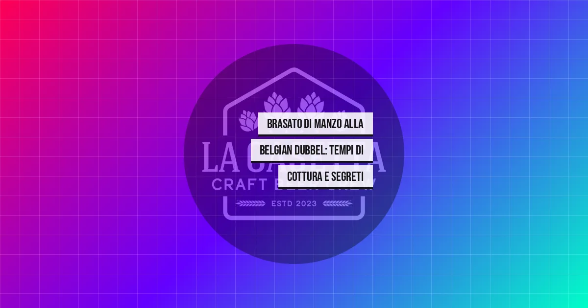 Brasato di Manzo alla Belgian Dubbel: Tempi di Cottura e Segreti