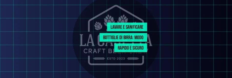 Lavare e Sanificare Bottiglie di Birra: Modo Rapido e Sicuro