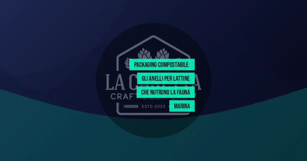 Packaging Compostabile: Gli Anelli per Lattine che Nutrono la Fauna Marina