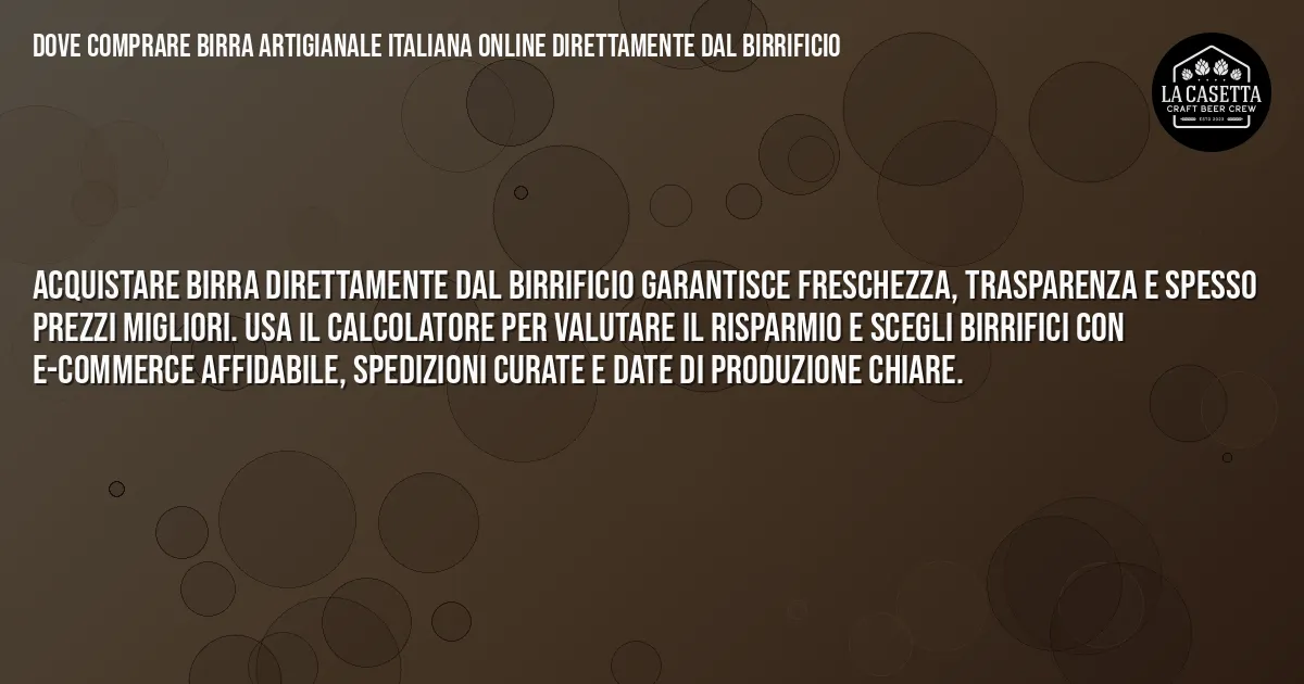 Sintesi TL;DR: Dove comprare birra artigianale italiana online direttamente dal birrificio Sintesi TL;DR: Dove comprare birra artigianale italiana online direttamente dal birrificio