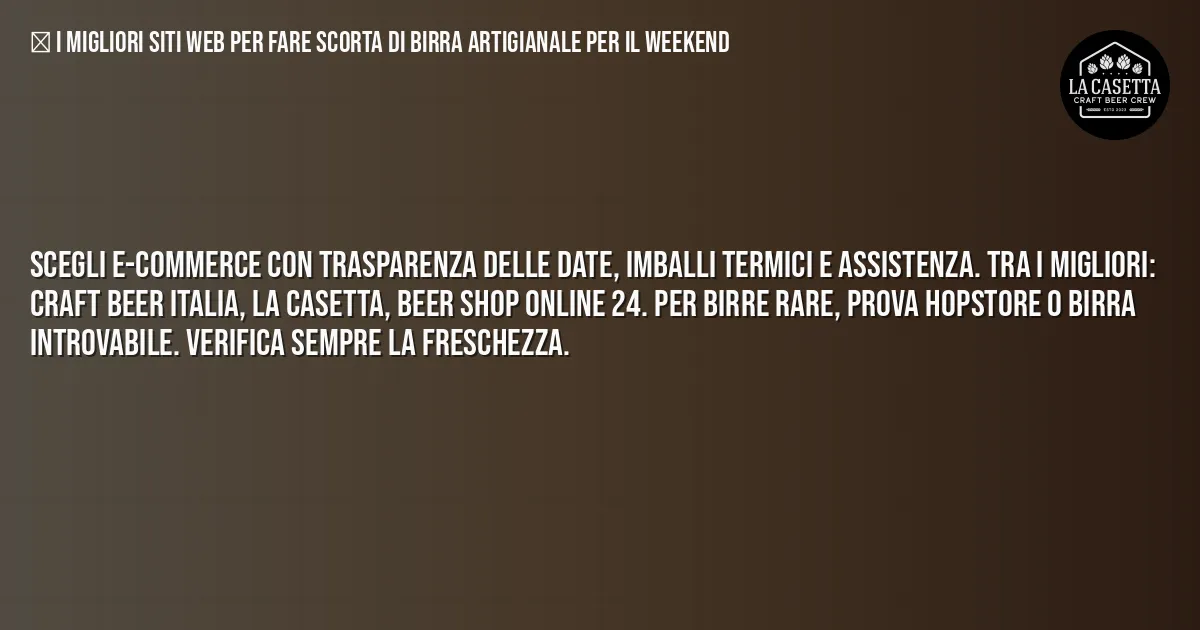 Sintesi TL;DR: I Migliori Siti Web per Fare Scorta di Birra Artigianale per il Weekend Sintesi TL;DR: I Migliori Siti Web per Fare Scorta di Birra Artigianale per il Weekend