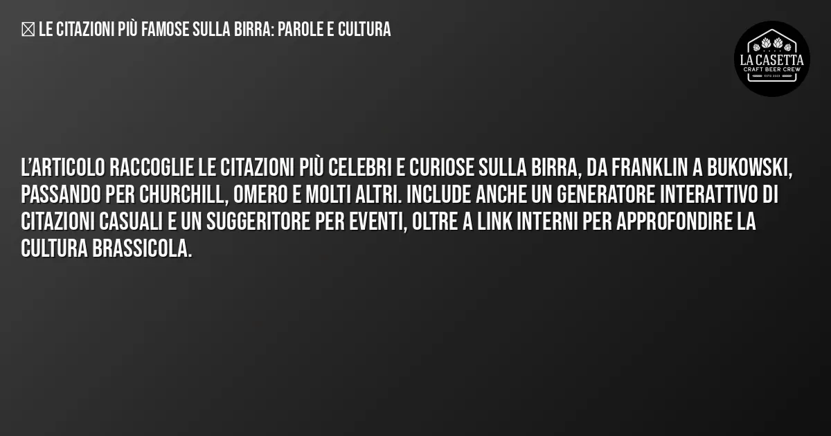 Sintesi TL;DR: Le Citazioni Più Famose sulla Birra: Parole e Cultura Sintesi TL;DR: Le Citazioni Più Famose sulla Birra: Parole e Cultura
