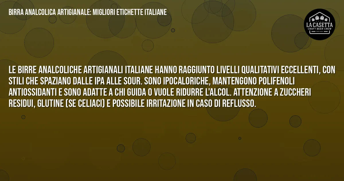 Sintesi TL;DR: Birra Analcolica Artigianale: Migliori Etichette Italiane