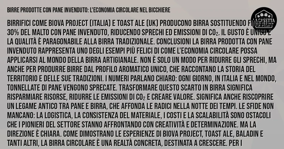 Sintesi TL;DR: Birre Prodotte con Pane Invenduto: L'Economia Circolare nel Bicchiere