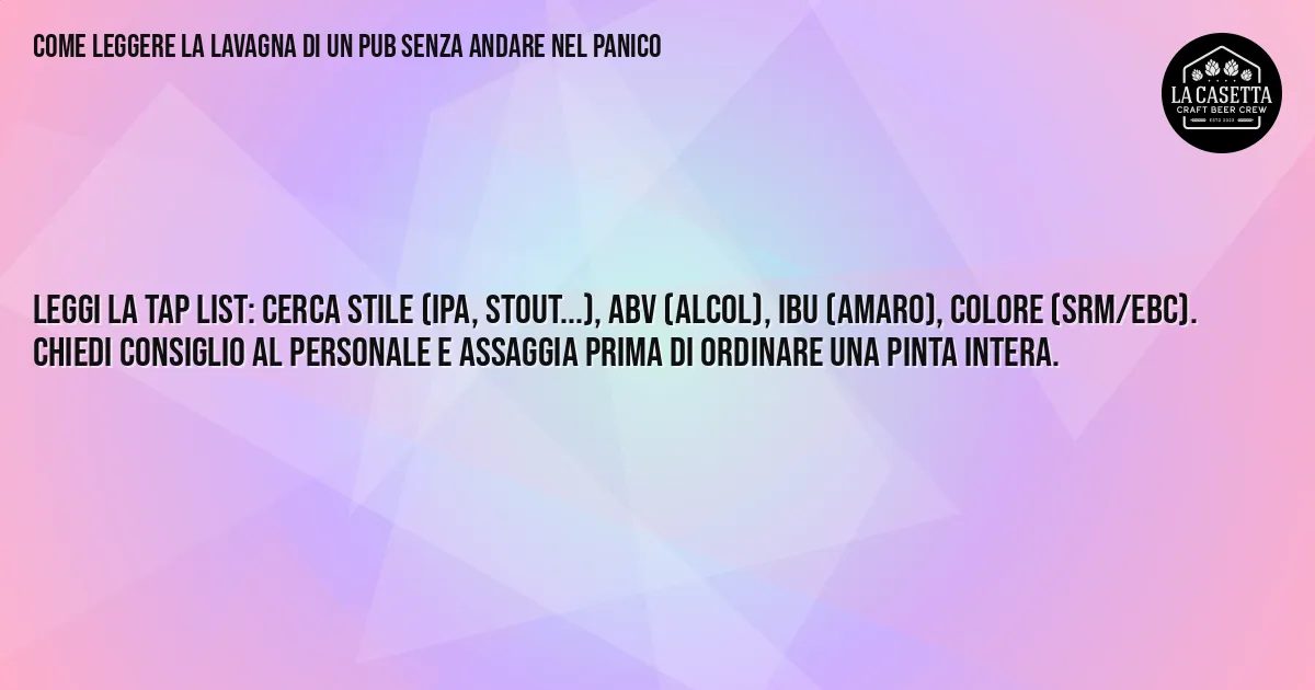 Sintesi TL;DR: Come leggere la lavagna di un pub senza andare nel panico