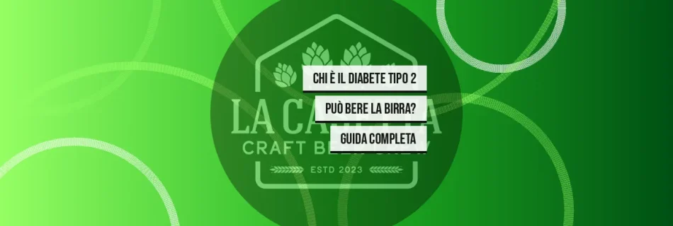 Chi È Il Diabete Tipo 2 Può Bere La Birra? Guida Completa