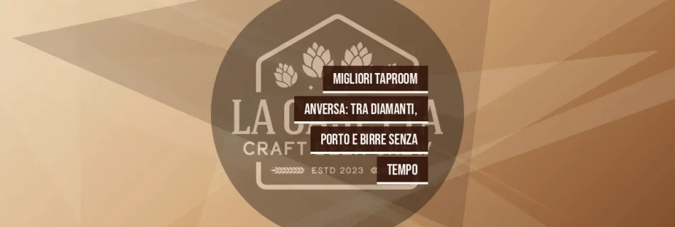 Migliori Taproom Anversa: Tra Diamanti, Porto E Birre Senza Tempo