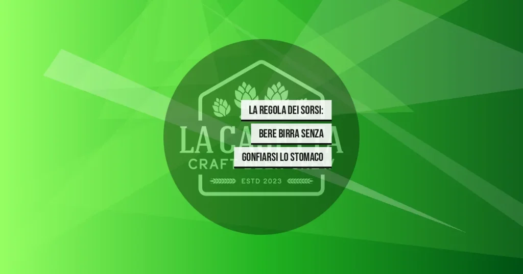 La Regola dei Sorsi: Bere Birra Senza Gonfiarsi lo Stomaco