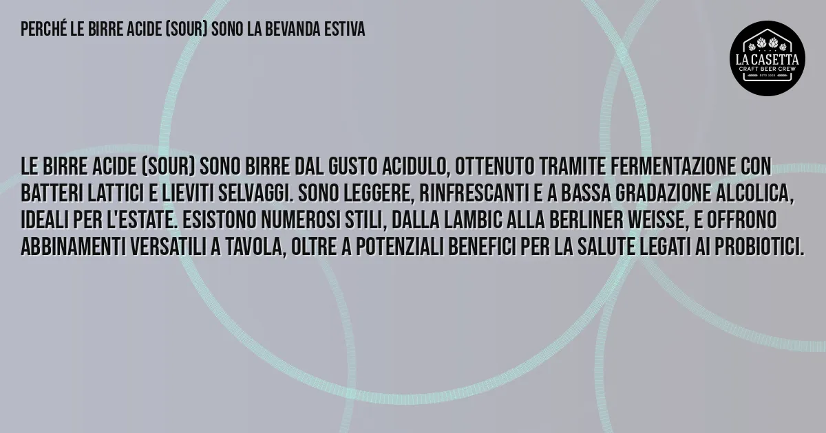 Sintesi TL;DR: Perché le Birre Acide (Sour) Sono la Bevanda Estiva Sintesi TL;DR: Perché le Birre Acide (Sour) Sono la Bevanda Estiva