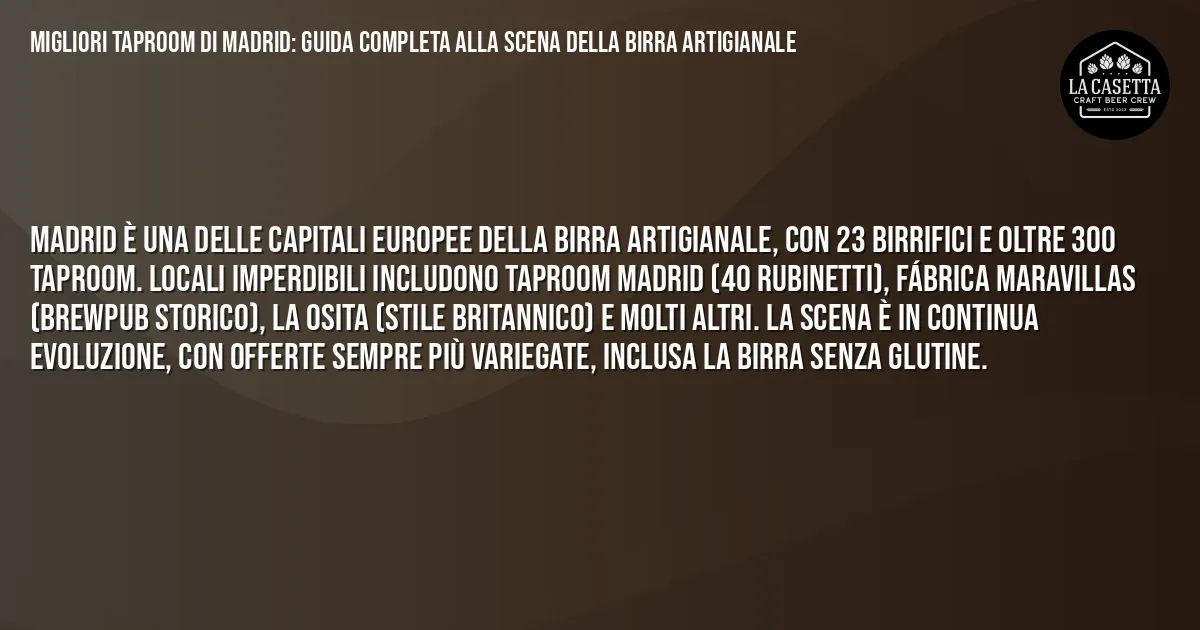 Sintesi TL;DR: Migliori Taproom Di Madrid: Guida Completa Alla Scena Della Birra Artigianale Sintesi TL;DR: Migliori Taproom Di Madrid: Guida Completa Alla Scena Della Birra Artigianale