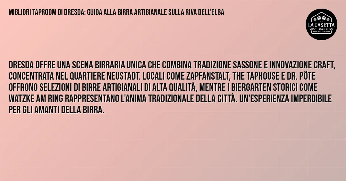 Sintesi TL;DR: Migliori Taproom Di Dresda: Guida Alla Birra Artigianale Sulla Riva Dell'Elba Sintesi TL;DR: Migliori Taproom Di Dresda: Guida Alla Birra Artigianale Sulla Riva Dell'Elba