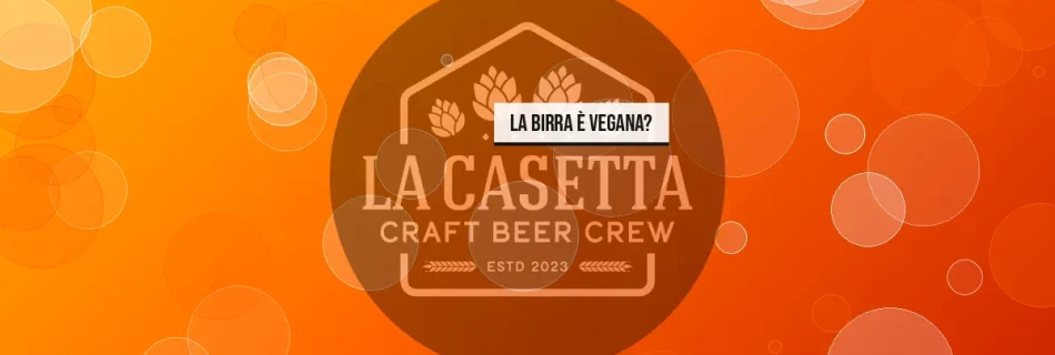 La Birra è Vegana?