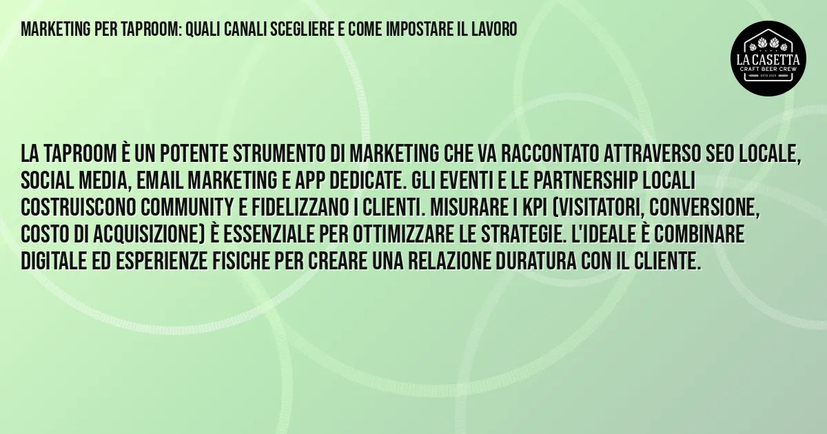 Sintesi TL;DR: Marketing per Taproom: Quali Canali Scegliere e Come Impostare il Lavoro Sintesi TL;DR: Marketing per Taproom: Quali Canali Scegliere e Come Impostare il Lavoro