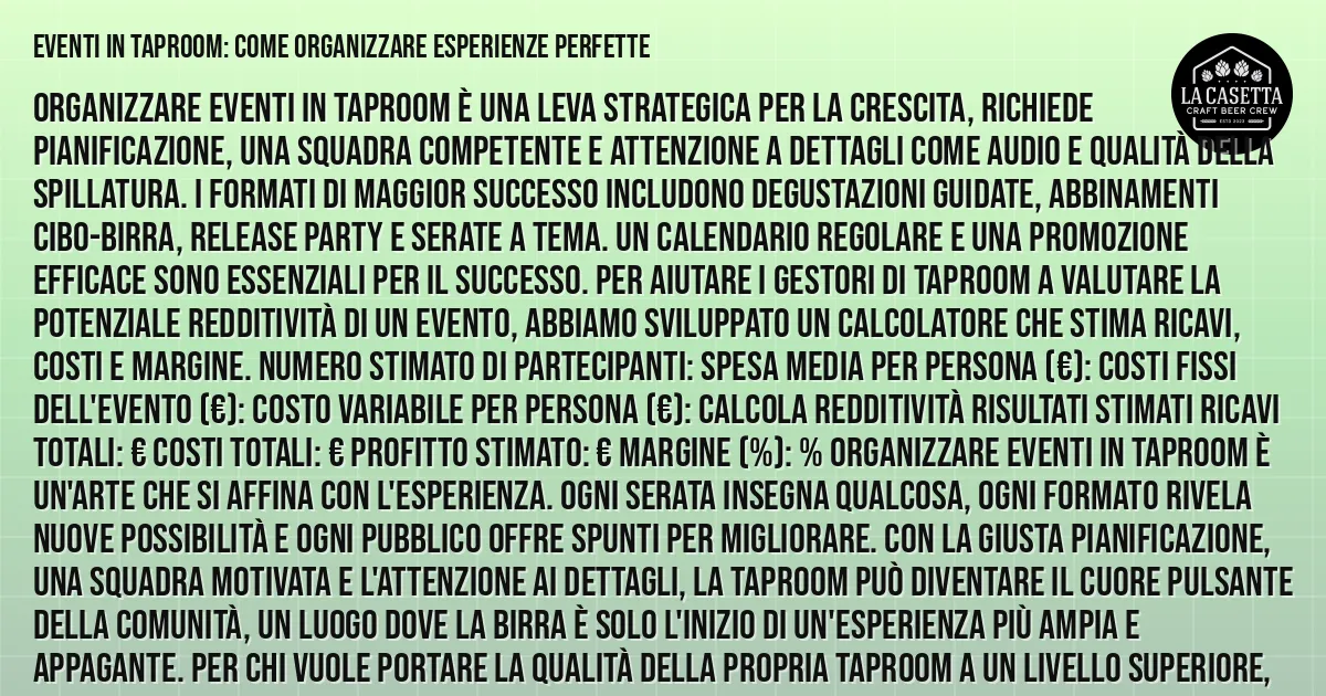 Sintesi TL;DR: Eventi in taproom: come organizzare esperienze perfette Sintesi TL;DR: Eventi in taproom: come organizzare esperienze perfette
