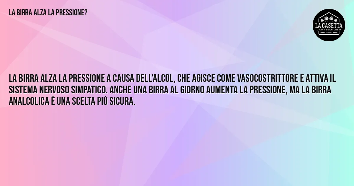 Sintesi TL;DR: La Birra Alza la Pressione? Sintesi TL;DR: La Birra Alza la Pressione?