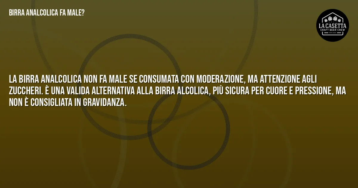 Sintesi TL;DR: Birra Analcolica fa Male? Sintesi TL;DR: Birra Analcolica fa Male?