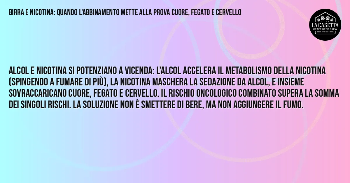 Sintesi TL;DR: Birra e Nicotina: Quando l'Abbinamento Mette alla Prova Cuore, Fegato e Cervello Sintesi TL;DR: Birra e Nicotina: Quando l'Abbinamento Mette alla Prova Cuore, Fegato e Cervello
